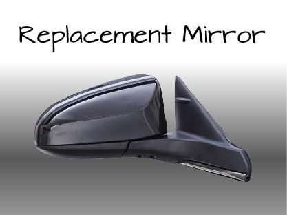 Replacement Mirror